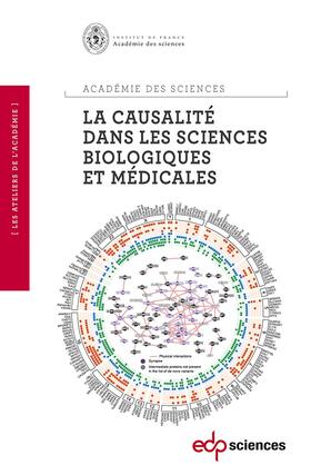 Académie des sciences / Bach / Boëlle |  La causalité dans les sciences biologiques et médicales | eBook | Sack Fachmedien
