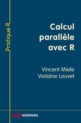 Miele / Louvet |  Calcul parallèle avec R | eBook | Sack Fachmedien