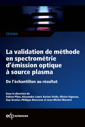 Adam / Amiel / Arnal |  La validation de méthode en spectrométrie d’émission optique à source plasma | eBook | Sack Fachmedien