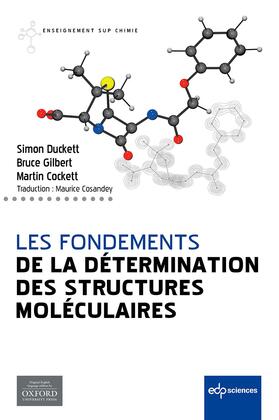 Duckett / Gilbert / Cockett |  Les fondements de la détermination des structures moléculaires | eBook | Sack Fachmedien