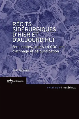 Le Coze |  Récits sidérurgiques d’hier et d’aujourd’hui | eBook | Sack Fachmedien