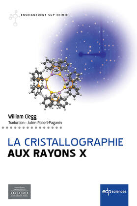 Clegg |  La cristallographie aux rayons X | eBook | Sack Fachmedien