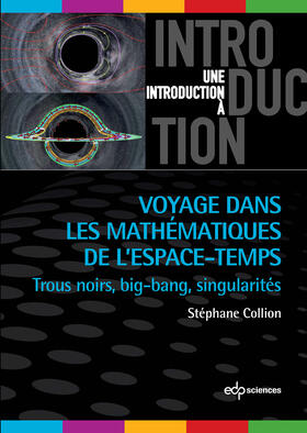 Collion |  Voyage dans les mathématiques de l'espace-temps | eBook | Sack Fachmedien