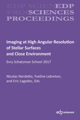 Nardetto / Lebreton / Lagadec |  Imaging at High Angular Resolution of Stellar Surfaces and Close Environment | eBook | Sack Fachmedien