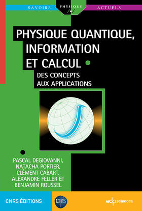 Degiovanni / Portier / Cabart |  Physique quantique, information et calcul | eBook | Sack Fachmedien