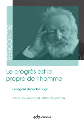 Jouvencel / Dworczak |  Le progrès est le propre de l'homme | eBook | Sack Fachmedien