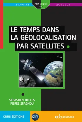 Spagnou / Trilles |  Le temps dans la géolocalisation par satellites | eBook | Sack Fachmedien