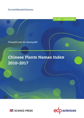 DU / Du / MA |  Chinese Plants Names Index 2010-2017 | eBook | Sack Fachmedien