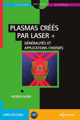 MORA |  Plasmas créés par laser | eBook | Sack Fachmedien