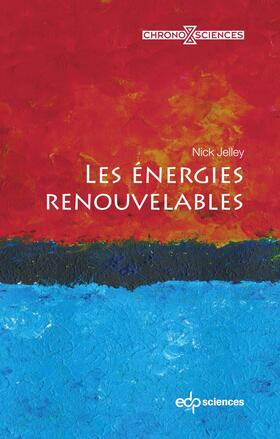 Jelley |  Les énergies renouvelables | eBook | Sack Fachmedien