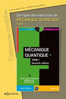 Merle / Ribière / Harper |  Corrigés des exercices de Mécanique Quantique tome 1 | eBook | Sack Fachmedien