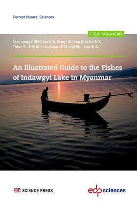 Chen / Qin / Lin |  An Illustrated Guide to the Fishes of Indawgyi Lake in Myanmar | eBook | Sack Fachmedien