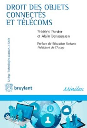 Bensoussan / Forster |  Droit des objets connectés et télécoms | eBook | Sack Fachmedien