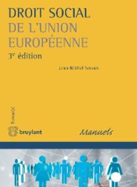 Servais |  Droit social de l'Union européenne | eBook | Sack Fachmedien