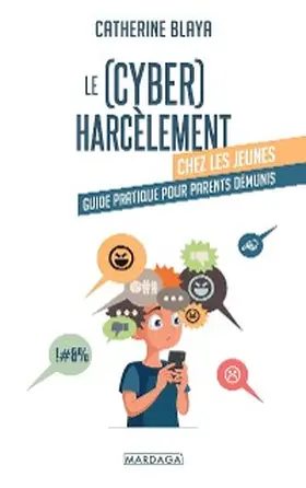 Blaya |  Le (cyber)harcèlement chez les jeunes | eBook | Sack Fachmedien