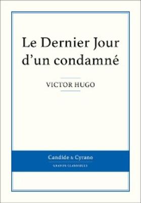 Hugo |  Le Dernier Jour d'un condamné | eBook | Sack Fachmedien