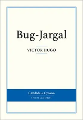 Hugo |  Bug-Jargal | eBook | Sack Fachmedien