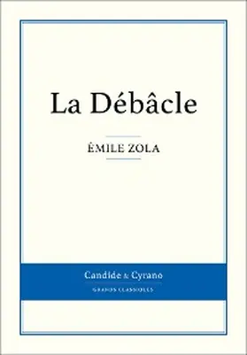 Zola |  La Débâcle | eBook | Sack Fachmedien