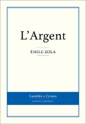 Zola |  L'Argent | eBook | Sack Fachmedien