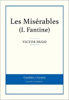 Hugo |  Les Misérables I - Fantine | eBook | Sack Fachmedien