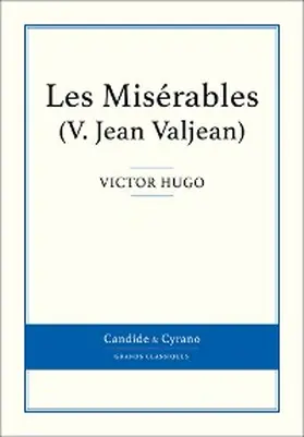 Hugo |  Les Misérables V - Jean Valjean | eBook | Sack Fachmedien