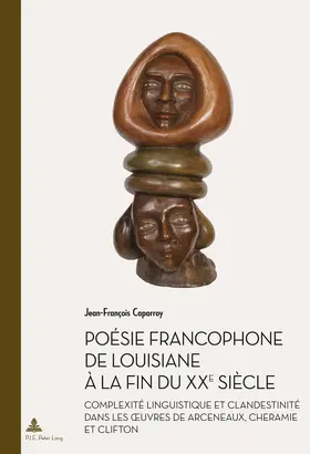 Caparroy |  Poésie francophone de Louisiane à la fin du XXe siècle | eBook | Sack Fachmedien