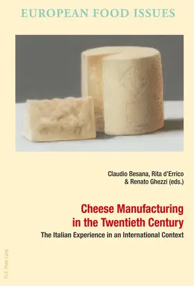 Besana / d'Errico / Ghezzi |  Cheese Manufacturing in the Twentieth Century | eBook | Sack Fachmedien