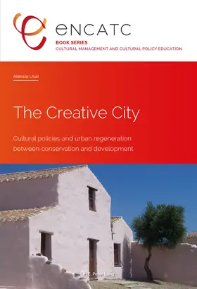 Usai |  The Creative City | eBook | Sack Fachmedien