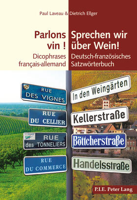 Laveau / Ellger |  Parlons vin ! / Sprechen wir über Wein! | eBook | Sack Fachmedien