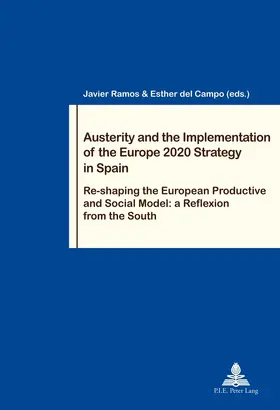 Ramos / del Campo |  Austerity and the Implementation of the Europe 2020 Strategy in Spain | eBook | Sack Fachmedien