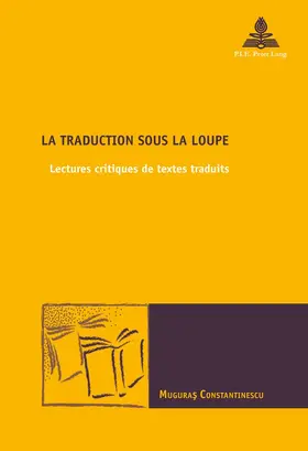 Constantinescu |  La traduction sous la loupe | eBook | Sack Fachmedien