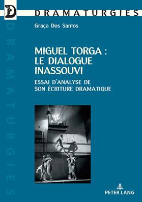 Dos Santos |  Miguel Torga : le dialogue inassouvi | eBook | Sack Fachmedien