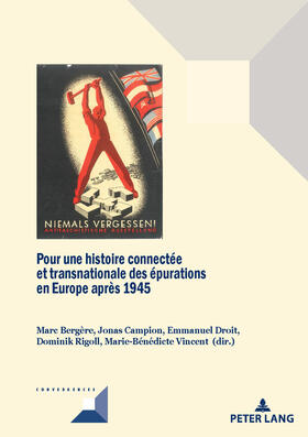 Bergère / Campion / Droit |  Pour une histoire connectée et transnationale des épurations en Europe après 1945 | eBook | Sack Fachmedien