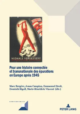 Bergère / Campion / Droit |  Pour une histoire connectée et transnationale des épurations en Europe après 1945 | eBook | Sack Fachmedien