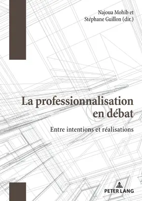 Guillon / Mohib |  La professionnalisation en débat | eBook | Sack Fachmedien