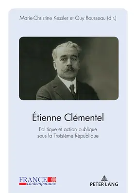 Rousseau / Kessler |  Étienne Clémentel (1864-1936) | eBook | Sack Fachmedien