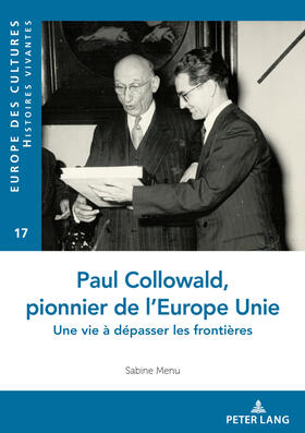 Menu |  Paul Collowald, pionnier d'une Europe à unir | eBook | Sack Fachmedien