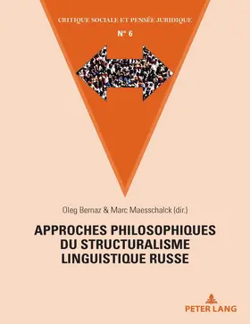 Bernaz / Maesschalck |  Approches philosophiques du structuralisme linguistique russe | eBook | Sack Fachmedien