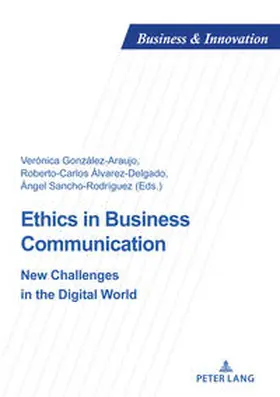 Gonzalez Araujo / Álvarez Delgado / Sancho Rodríguez |  Ethics in Business Communication | eBook | Sack Fachmedien