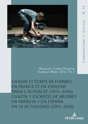 Ciprés Palacín / Marc |  Canon et écrits de femmes en France et en Espagne dans l'actualité (2011-2016)Canon y escritos de mujeres en Francia y en España en la actualidad (2011-2016) | eBook | Sack Fachmedien