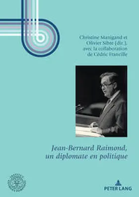 Manigand / Sibre |  Jean-Bernard Raimond, un diplomate en politique | eBook | Sack Fachmedien