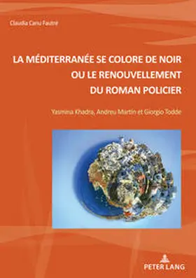 Canu Fautré |  La Méditerranée se colore de noir ou le renouvellement du roman policier | eBook | Sack Fachmedien