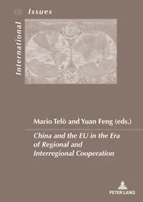 Telo / Feng |  China and the EU in the Era of Regional and Interregional Cooperation | eBook | Sack Fachmedien