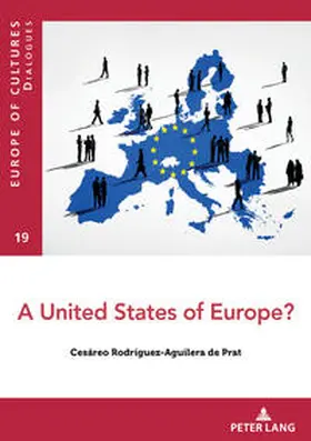 Rodríguez-Aguilera de Prat |  A United States of Europe? | eBook | Sack Fachmedien