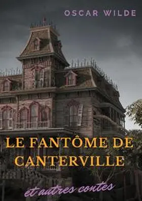 Wilde |  Le fantôme de Canterville et autres contes | Buch |  Sack Fachmedien