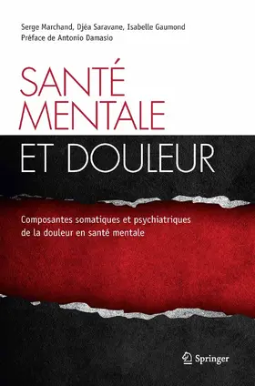 Marchand / Saravane / Gaumond |  Santé mentale et douleur | eBook | Sack Fachmedien