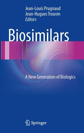 Trouvin / Prugnaud |  Biosimilars | Buch |  Sack Fachmedien