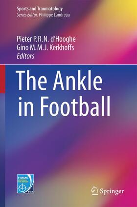 Kerkhoffs / d'Hooghe |  The Ankle in Football | Buch |  Sack Fachmedien