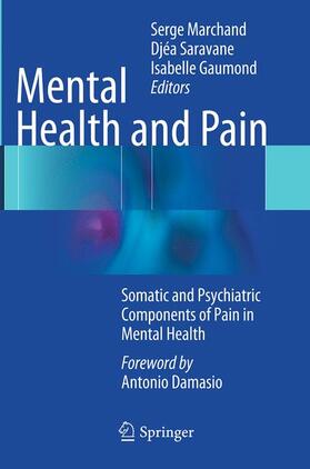 Marchand / Gaumond / Saravane |  Mental Health and Pain | Buch |  Sack Fachmedien