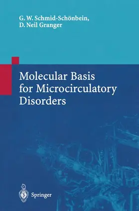 Granger / Schmid-Schönbein |  Molecular Basis for Microcirculatory Disorders | Buch |  Sack Fachmedien